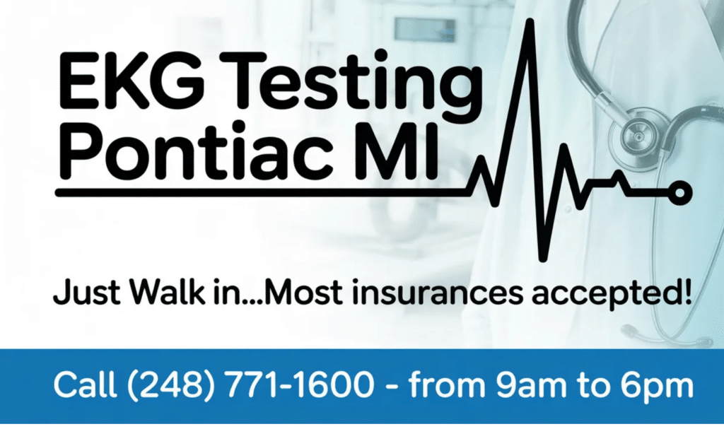 EKG Testing in Pontiac MI