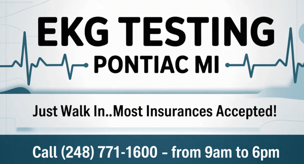 EKG Testing in Pontiac MI