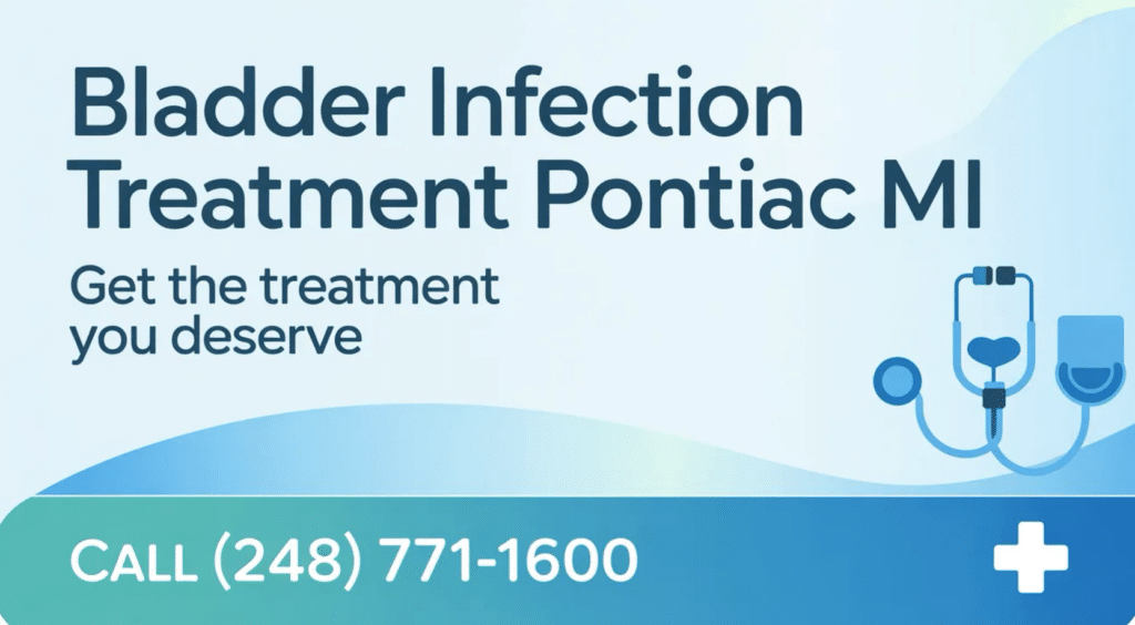 Bladder Infection Treatment Pontiac MI Infographic